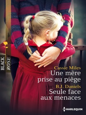 cover image of Une mère prise au piège--Seule face aux menaces